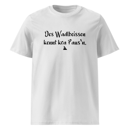 Wadlbeissen T-Shirt Unisex mit bayrischem Spruch, Motivdetail